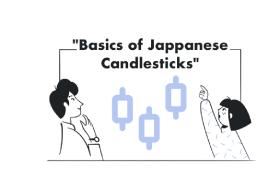 Basics of Japanese Candlesticks 