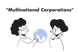 Multinational Corporations