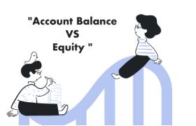 Account Balance vs. Equity