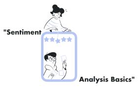 Sentiment Analysis Basics