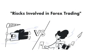 Risks Involved in Forex Trading (and How to Manage Them)