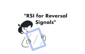 RSI for Reversal Signals