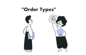 Order Types (Market, Limit, Stop, OCO)