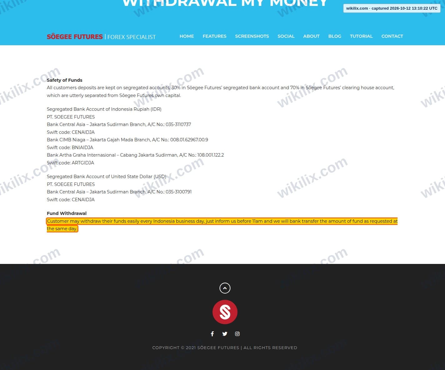 Our full page screenshot of the page that makes this promise, on SÔEGEE FUTURES's site soegeefutures.com, taken on Oct 12, 2026. The quoted words are marked in the image.