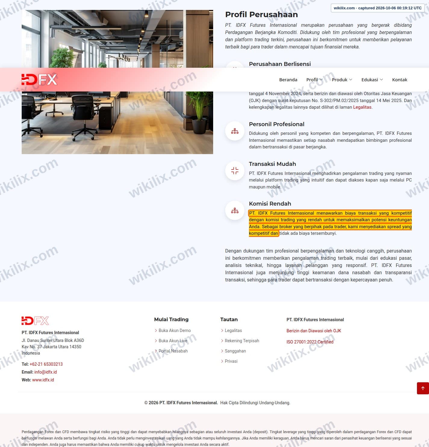 Our full page screenshot of the page that makes this promise, on IDFX's site idfx.id, taken on Oct 6, 2026. The quoted words are marked in the image.