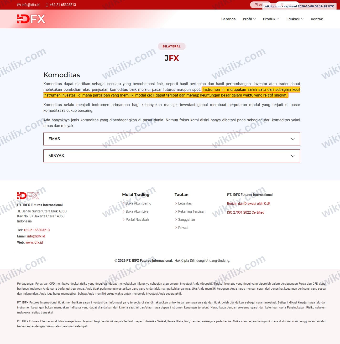 Our full page screenshot of the page that makes this promise, on IDFX's site idfx.id, taken on Oct 6, 2026. The quoted words are marked in the image.