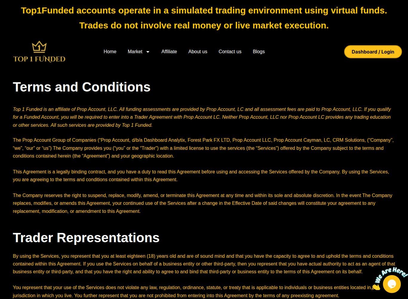 Terms and Conditions carrying the retroactive amendment right and the forfeiture clause reaching sums owed to the trader